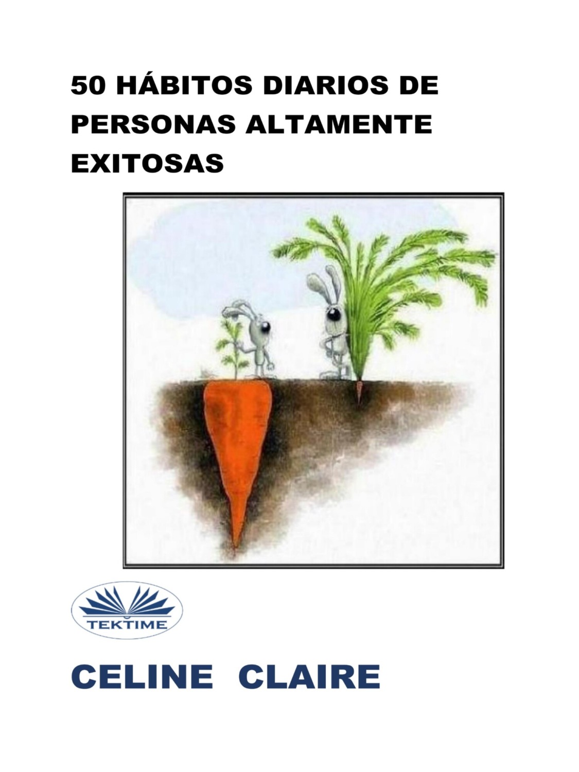 Обложка книги «50 Hábitos Diarios De Personas Altamente Exitosas»
