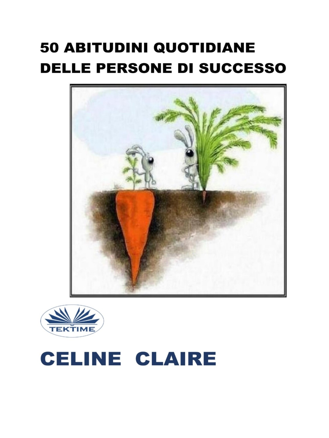 Обложка книги «50 Abitudini Quotidiane Delle Persone Di Successo»