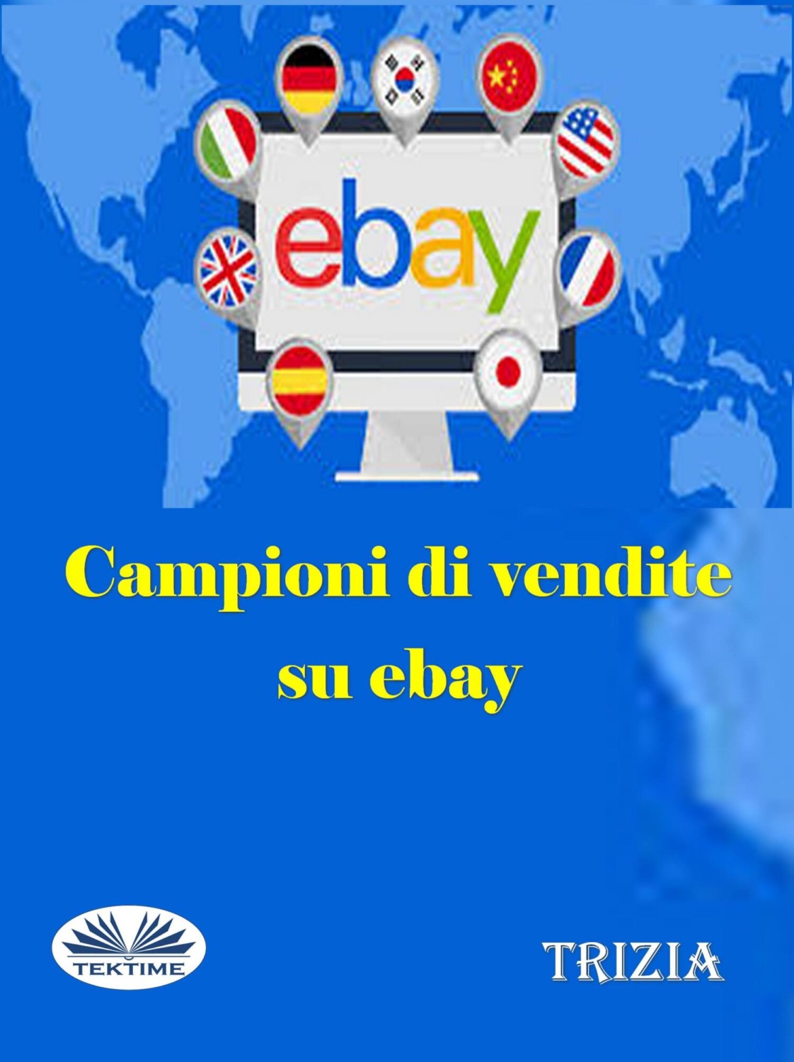 Обложка книги «Campioni Di Vendite Su Ebay»
