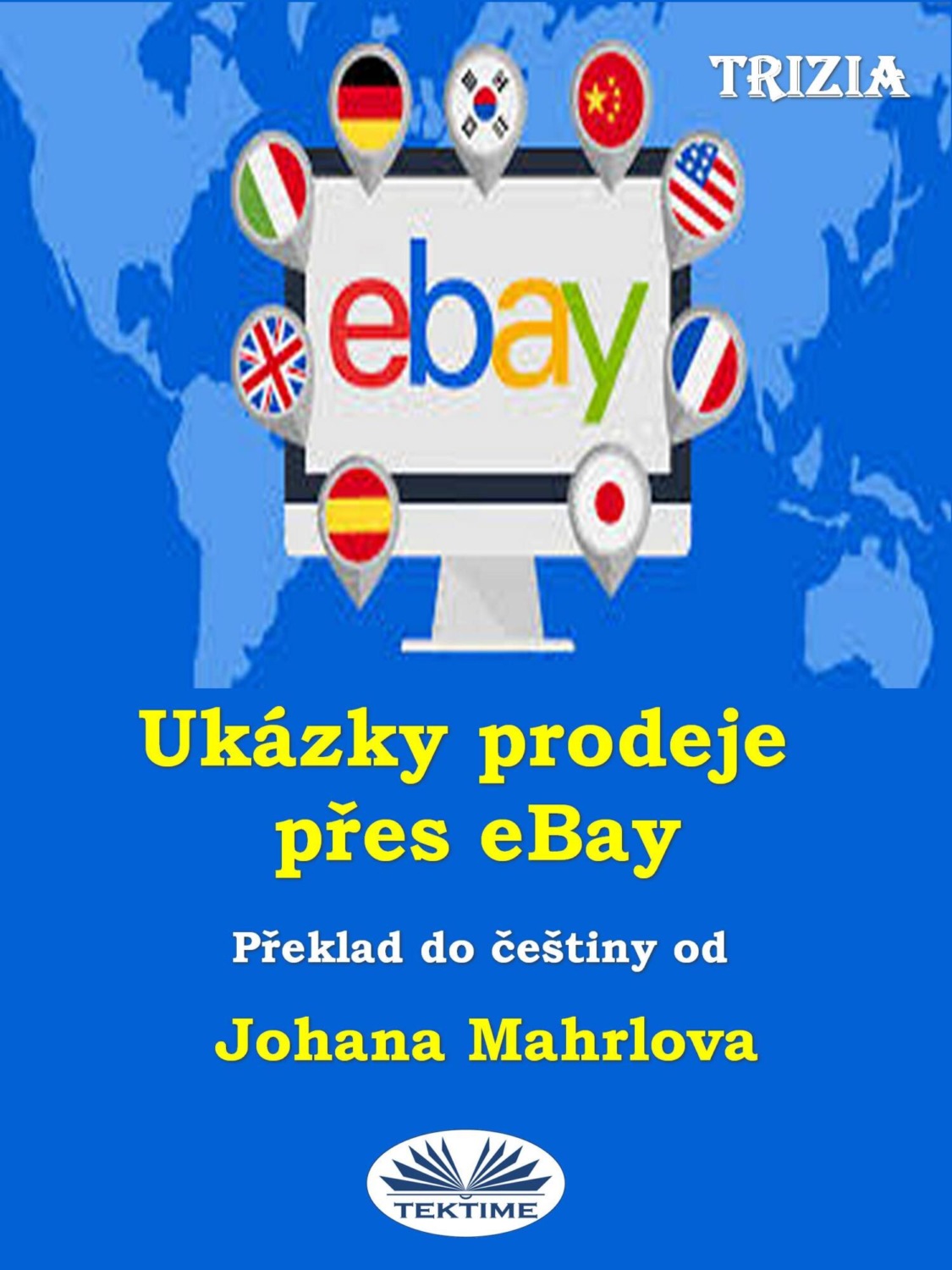 Обложка книги «Ukázky Prodeje Přes EBay»