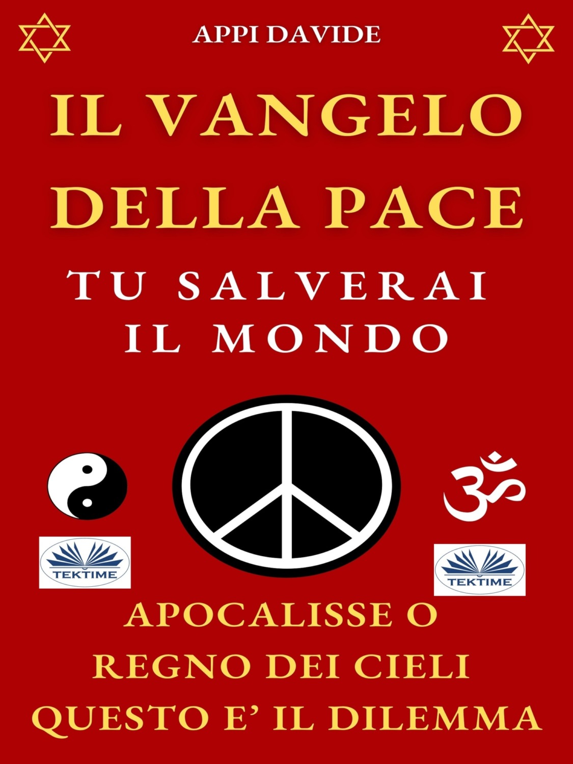 Обложка книги «Il Vangelo Della Pace. Tu Salverai Il Mondo»
