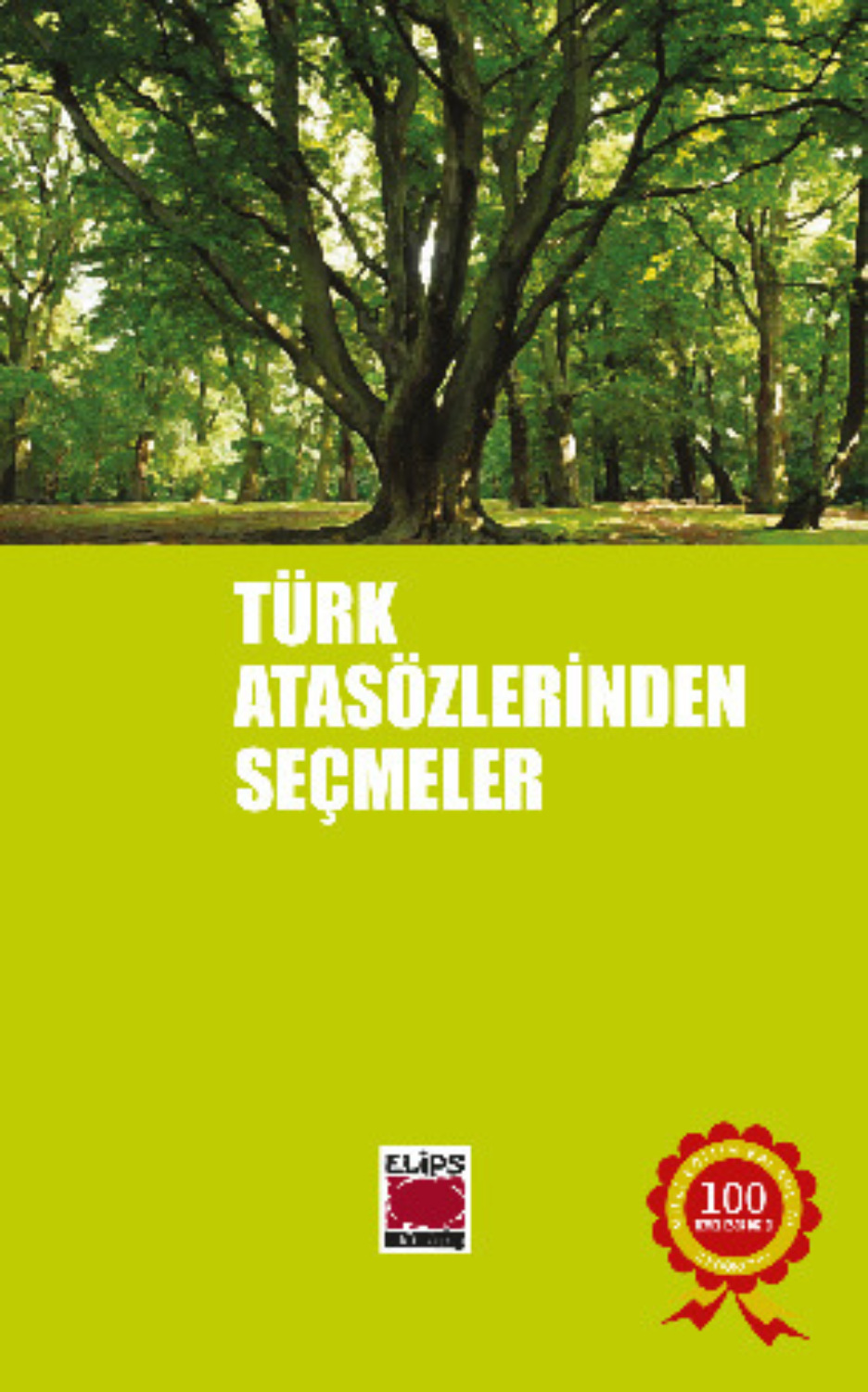Обложка книги «Türk Atasözlerinden Seçmeler»