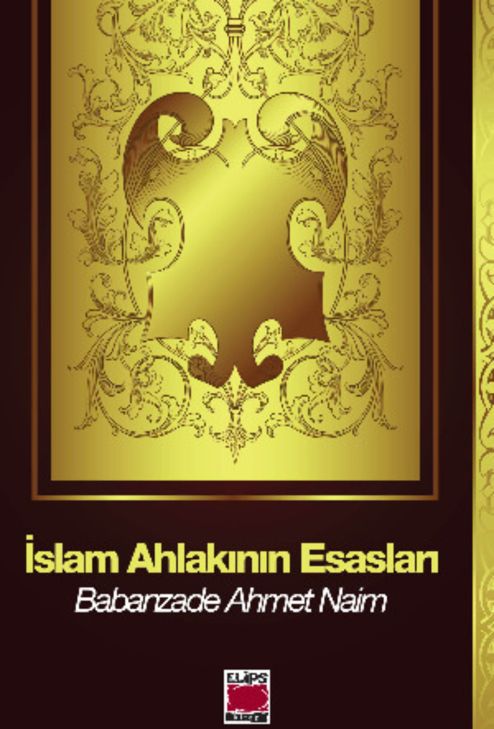 Обложка книги «İslam Ahlakının Esasları»