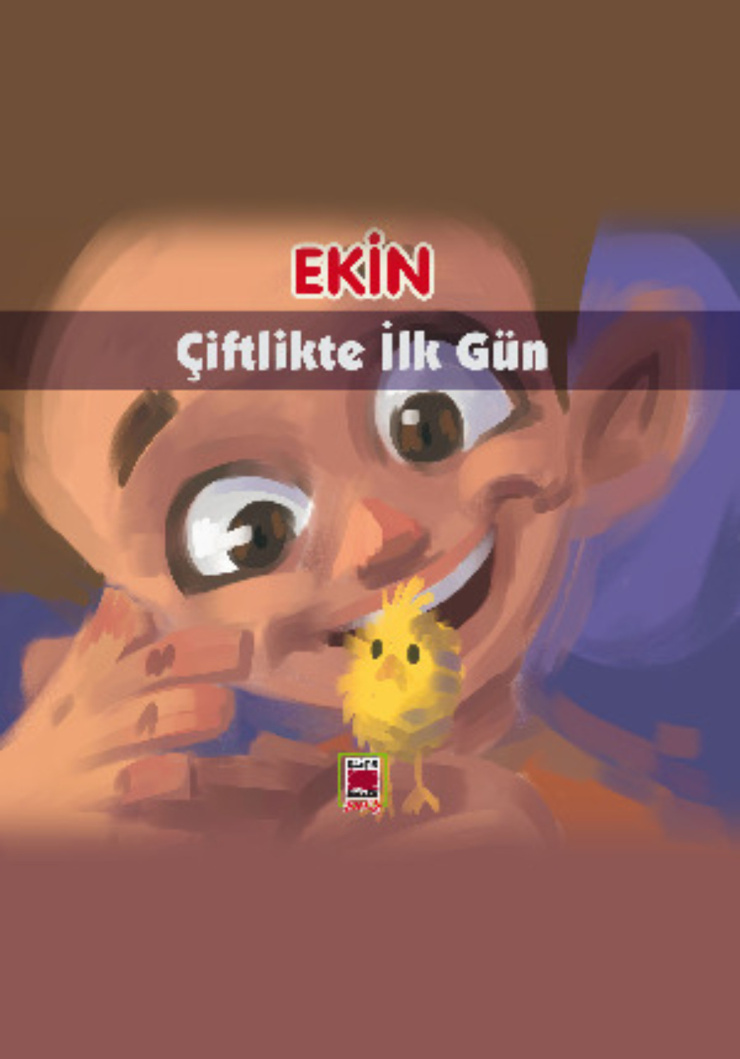 Обложка книги «Ekin Çiftlikte İlk Gün»