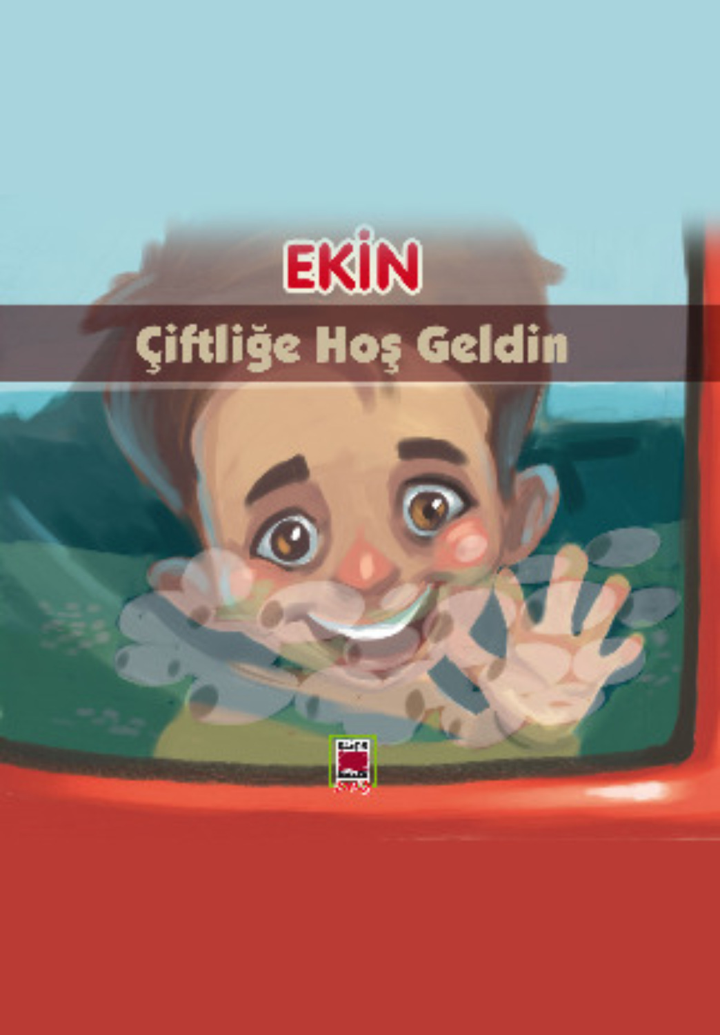 Обложка книги «Ekin Çiftliğe Hoş Geldin»
