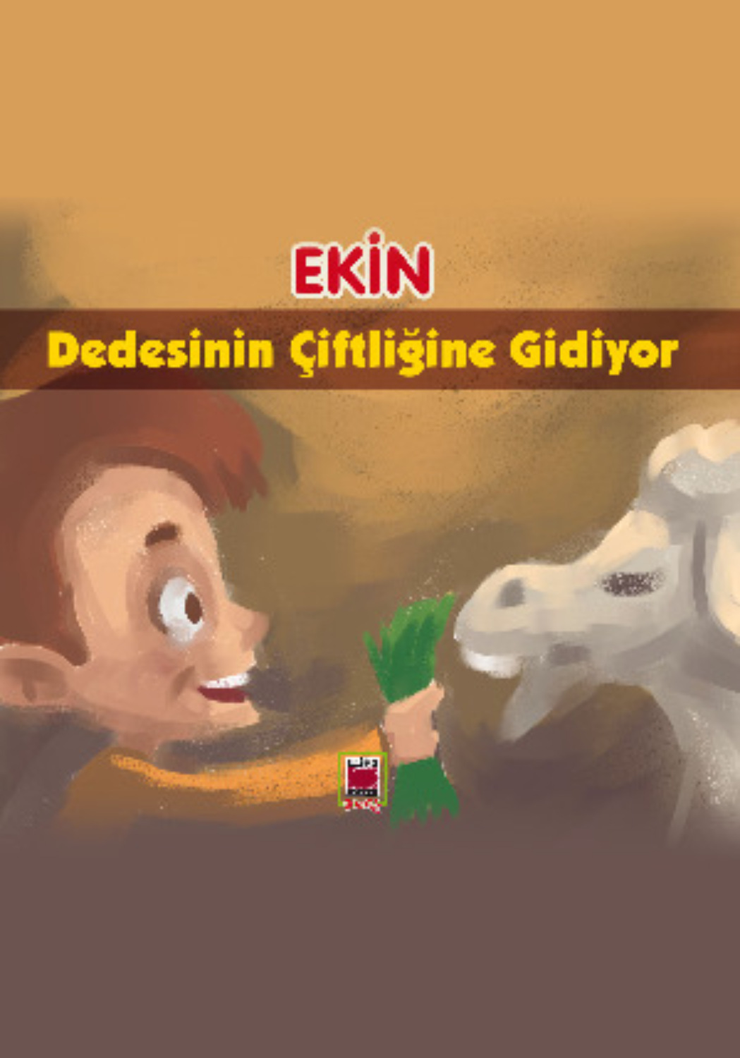 Обложка книги «Ekin Dedesinin Çiftliğine Gidiyor»