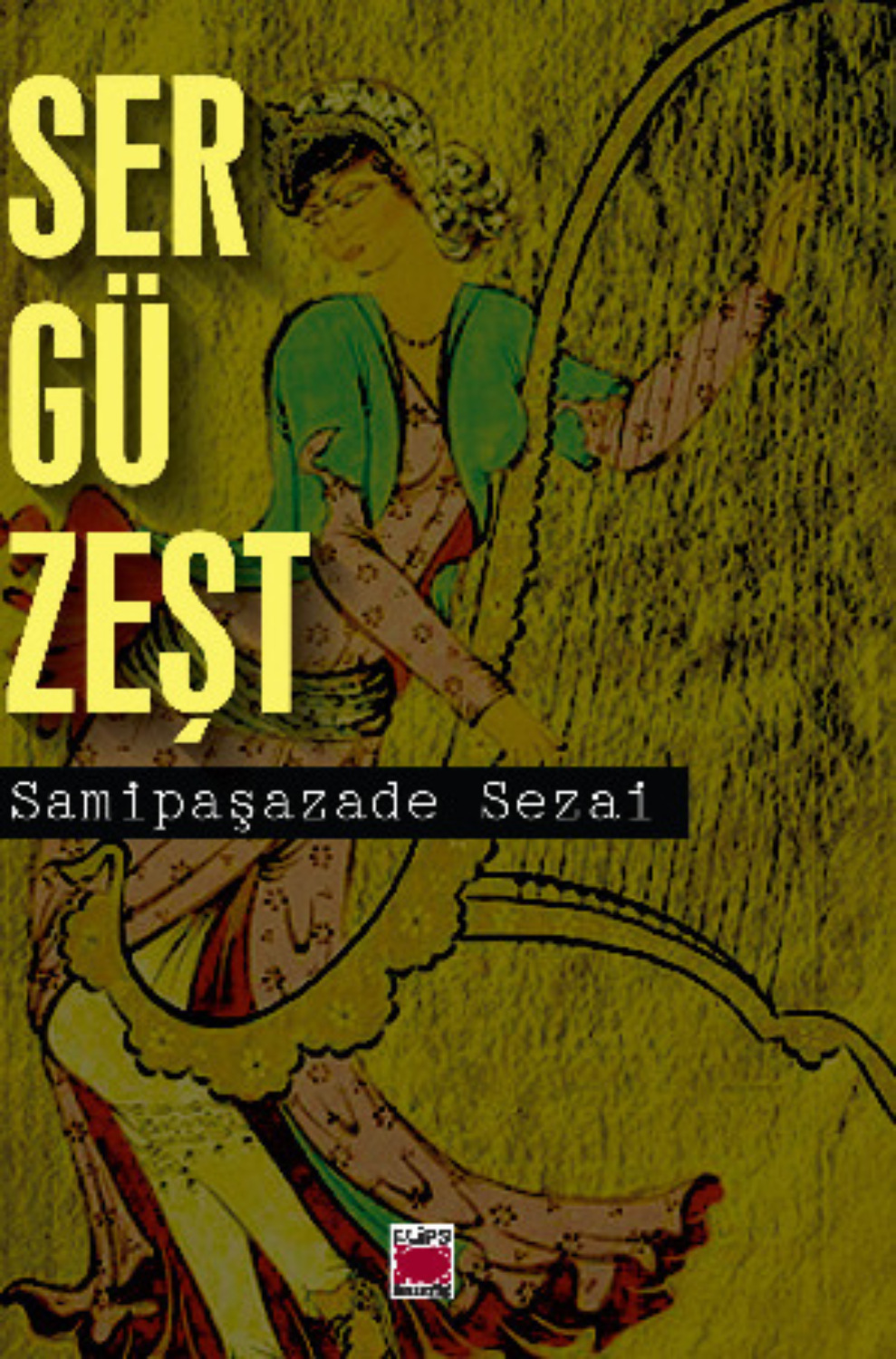 Обложка книги «Sergüzeşt»