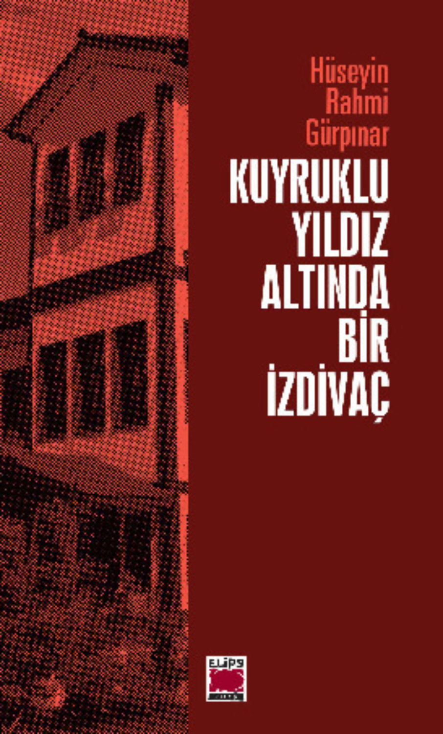 Обложка книги «Kuyruklu Yıldız Altında Bir İzdivaç»