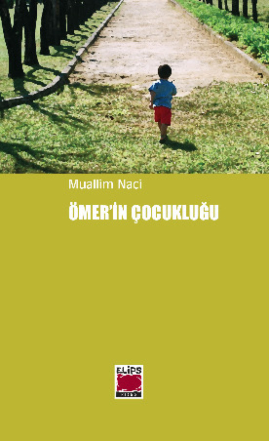 Обложка книги «Ömer`in Çocukluğu»