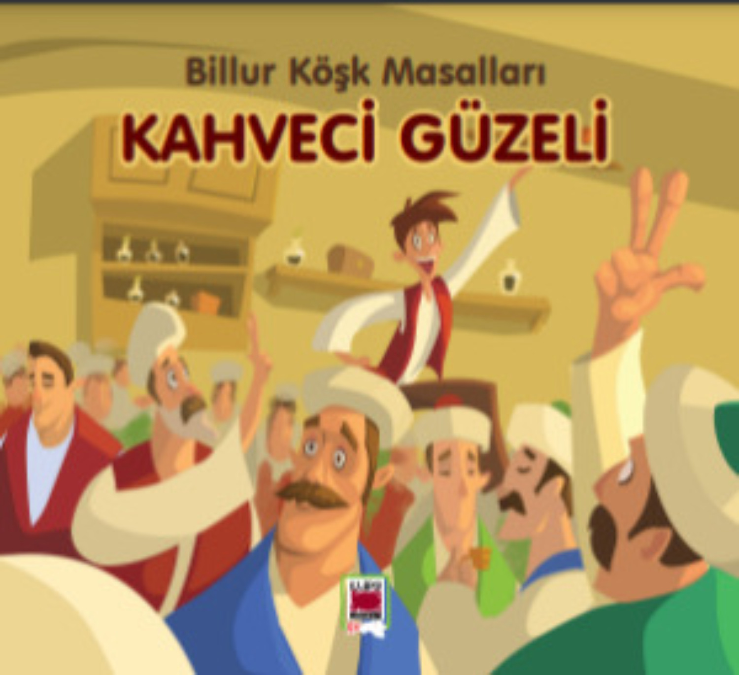 Обложка книги «Kahveci Güzeli-Billur Köşk Masalları»