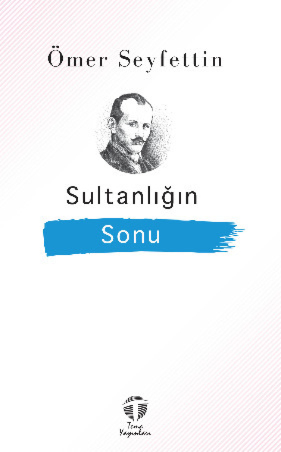 Обложка книги «Sultanlığın Sonu»