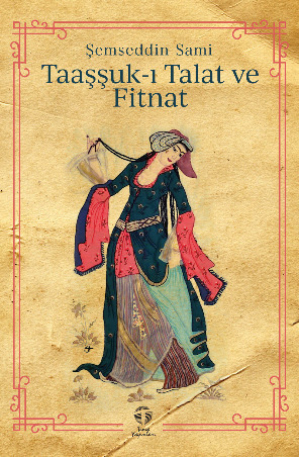 Обложка книги «Taaşşuk-ı Talat ve Fitnat»