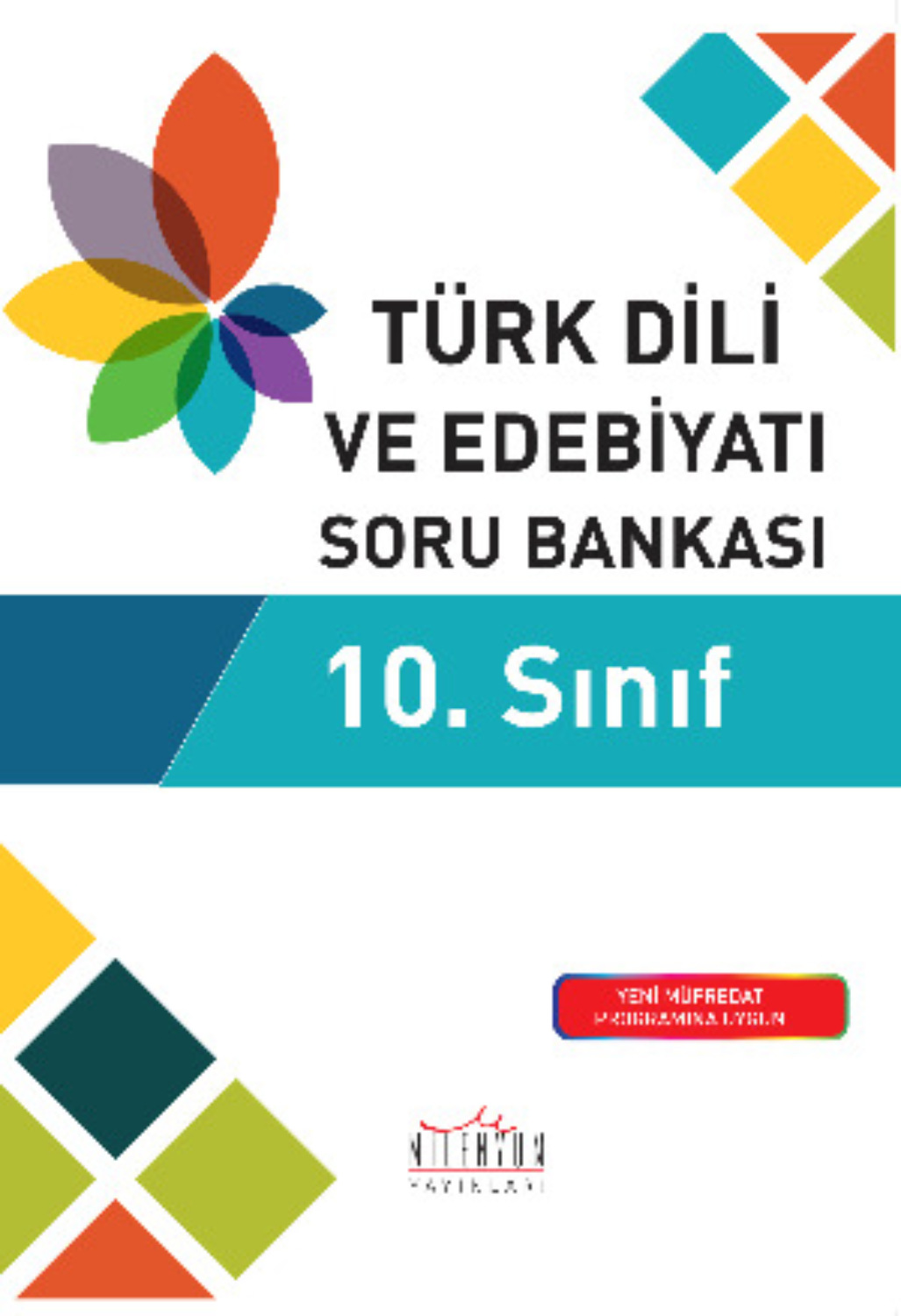 Обложка книги «10. Sınıf Türk Dili ve Edebiyatı Soru Bankası»