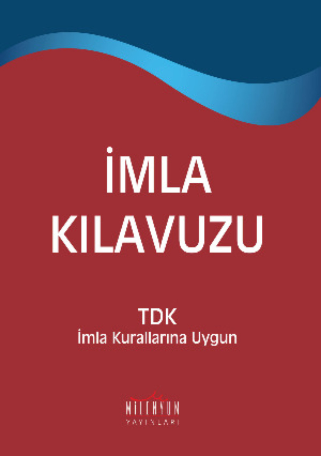 Обложка книги «Küçük İmla Kılavuzu»