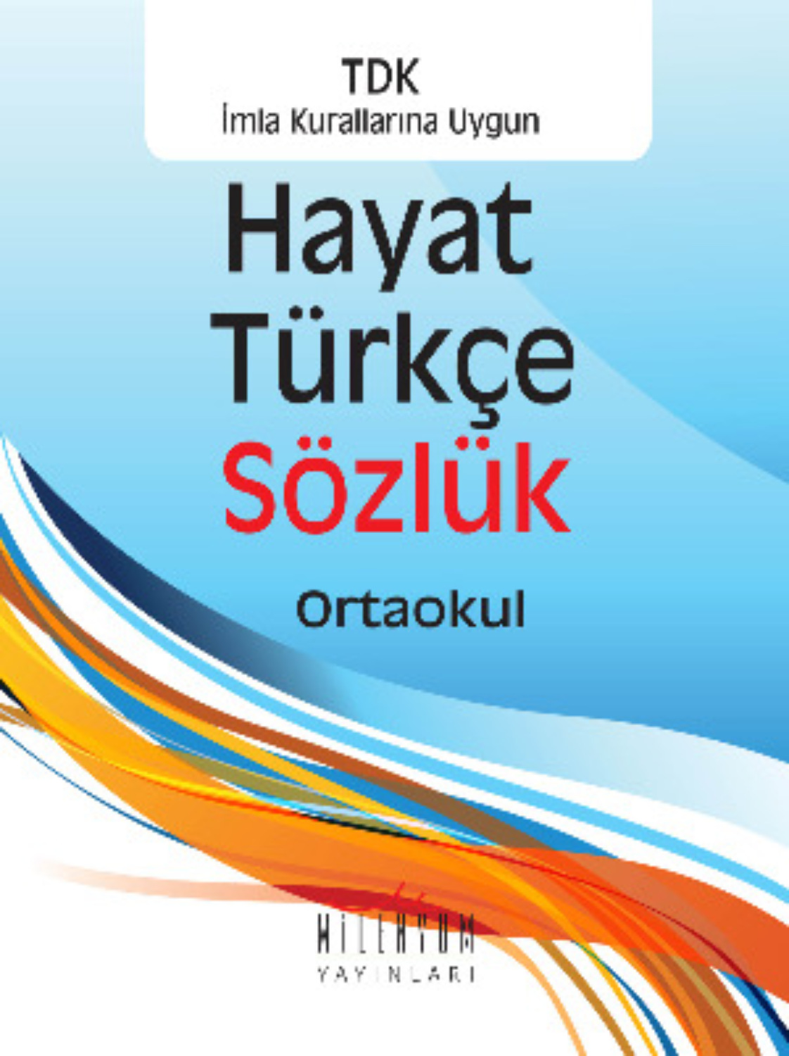 Обложка книги «Hayat Türkçe Sözlük Ortaokul»