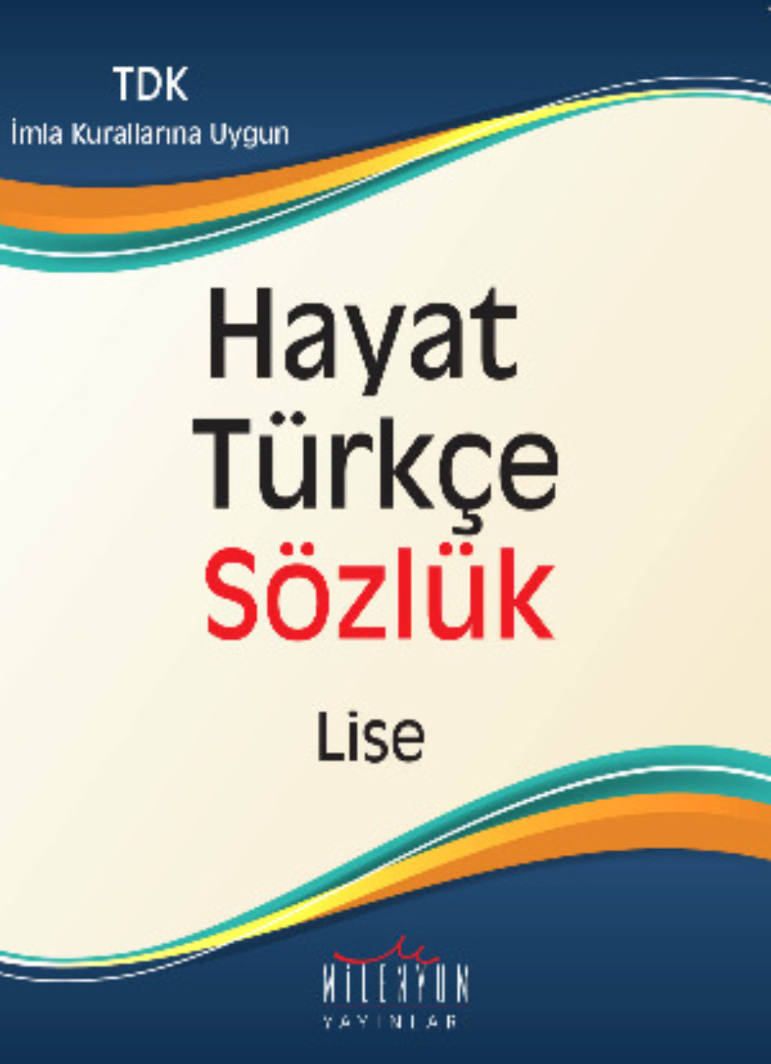 Обложка книги «Hayat Türkçe Sözlük Lise»