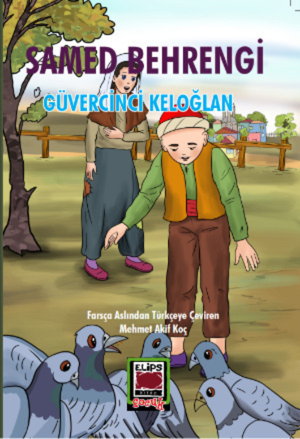 Обложка книги «Güvercinci Keloğlan»