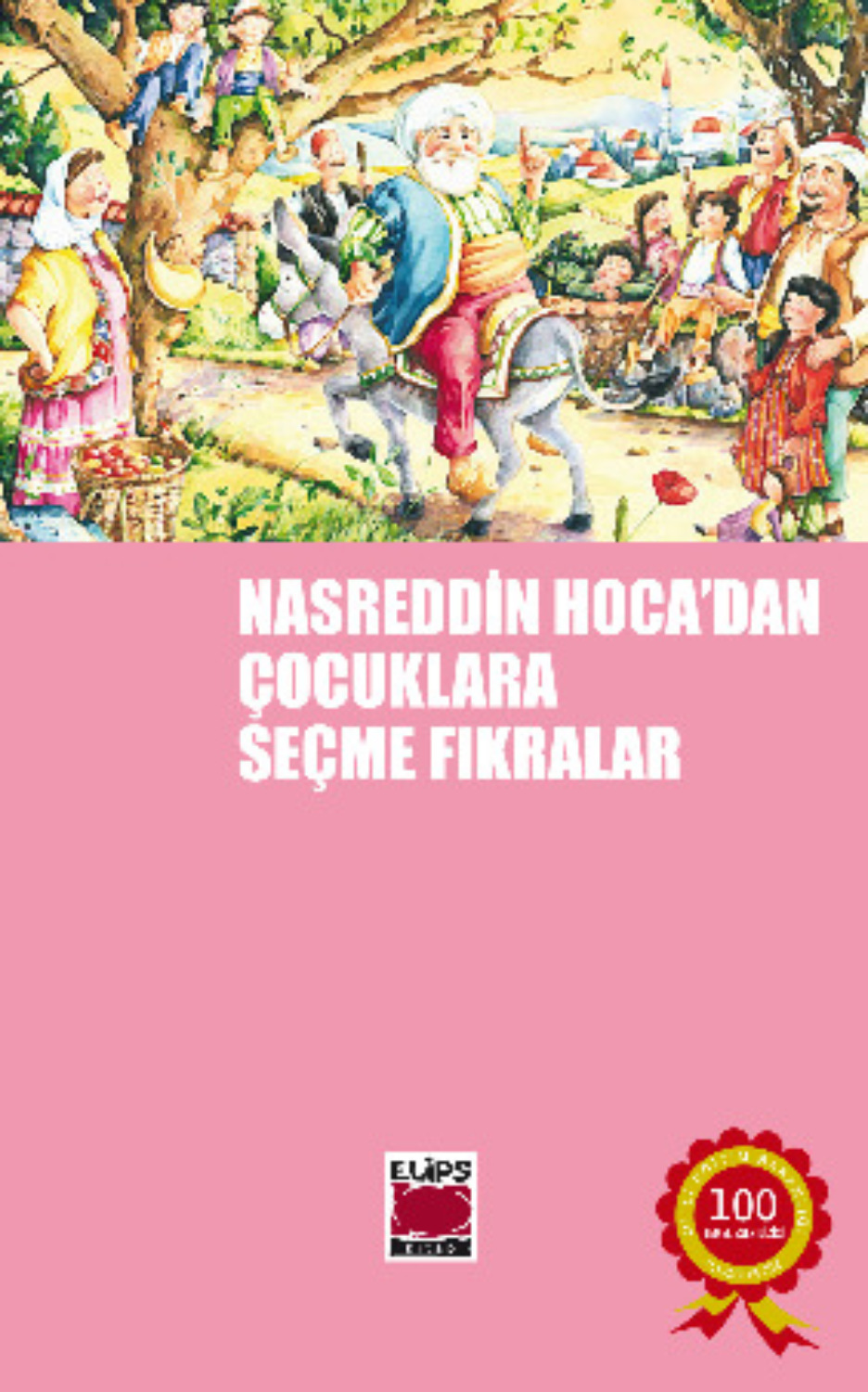 Обложка книги «Nasreddin Hoca'dan Çocuklara Seçme Fıkralar»
