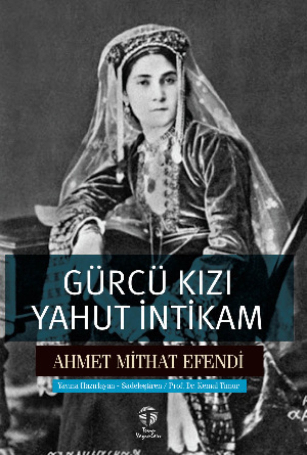 Обложка книги «Gürcü Kızı yahut İntikam»