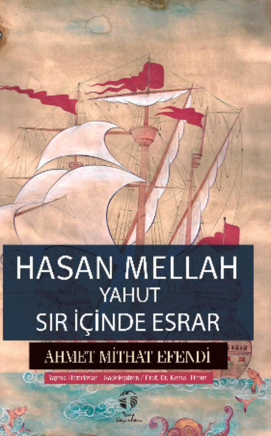 Обложка книги «Hasan Mellah yahut Sır İçinde Esrar»