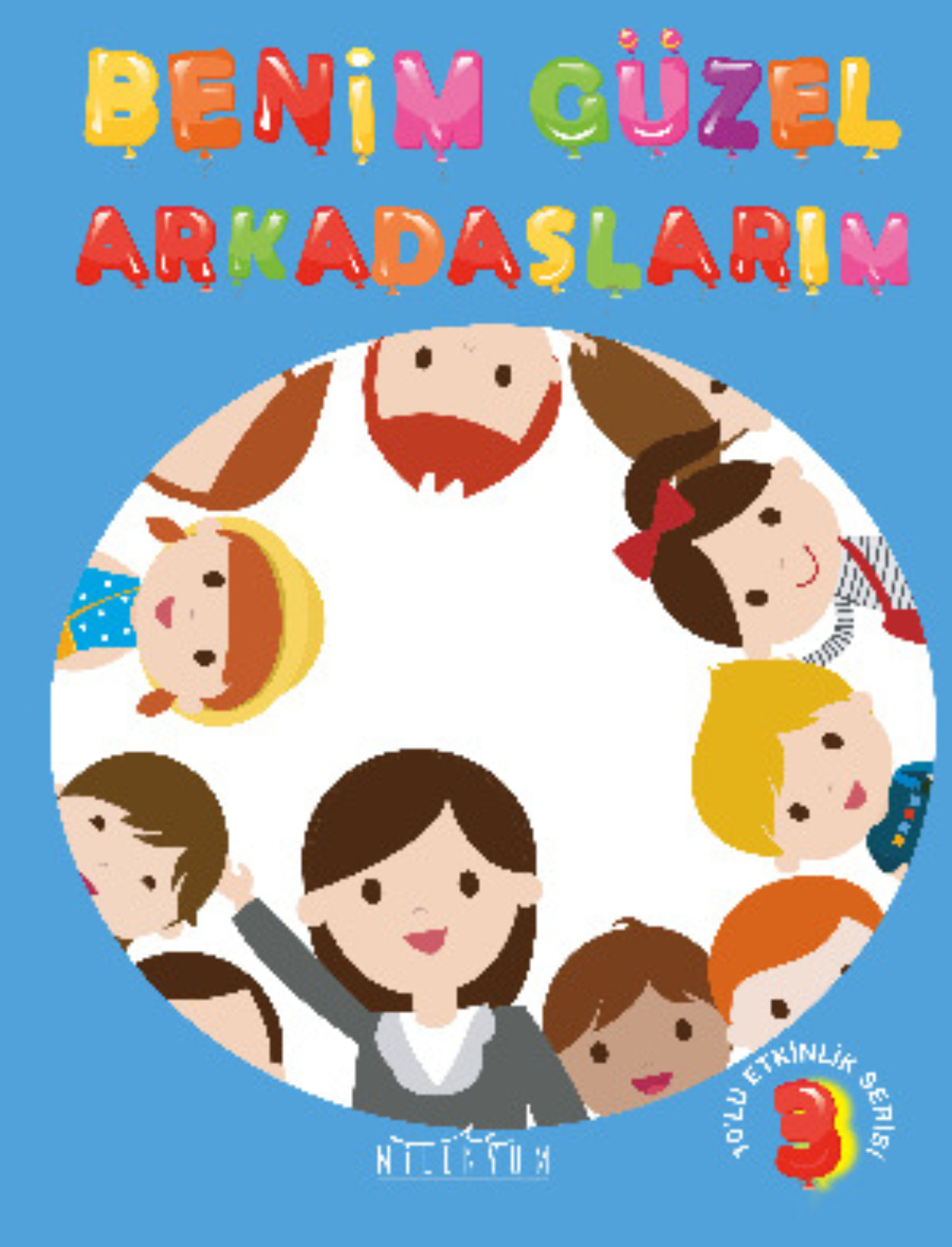 Обложка книги «Benim Güzel Arkadaşlarım»