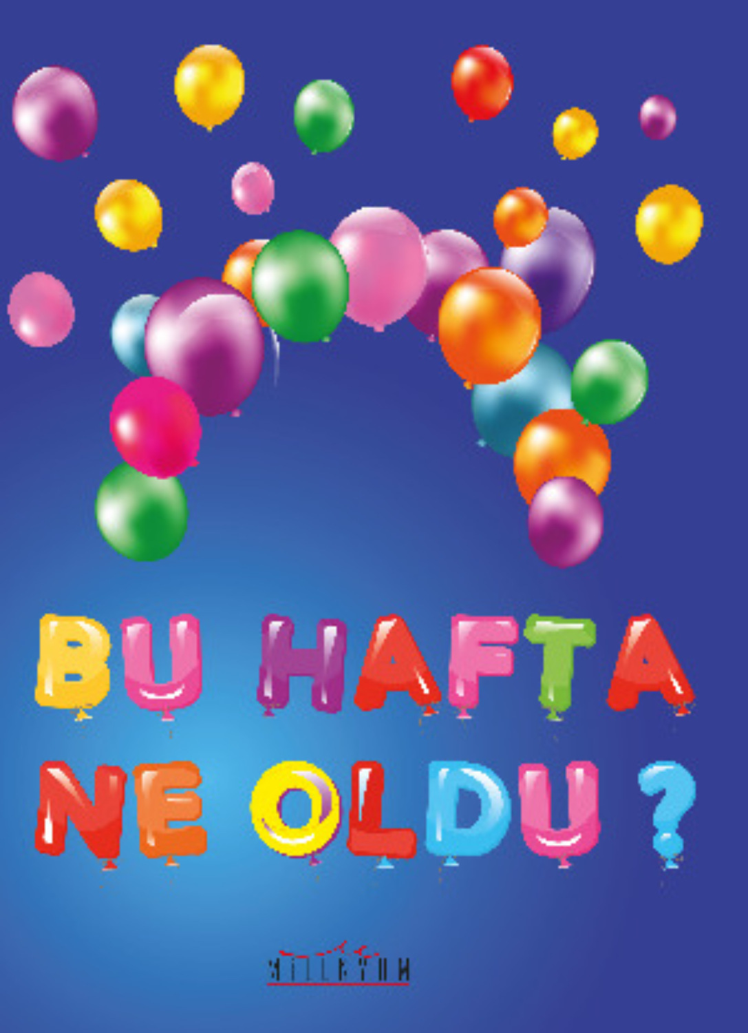Обложка книги «Bu Hafta Ne Oldu?»