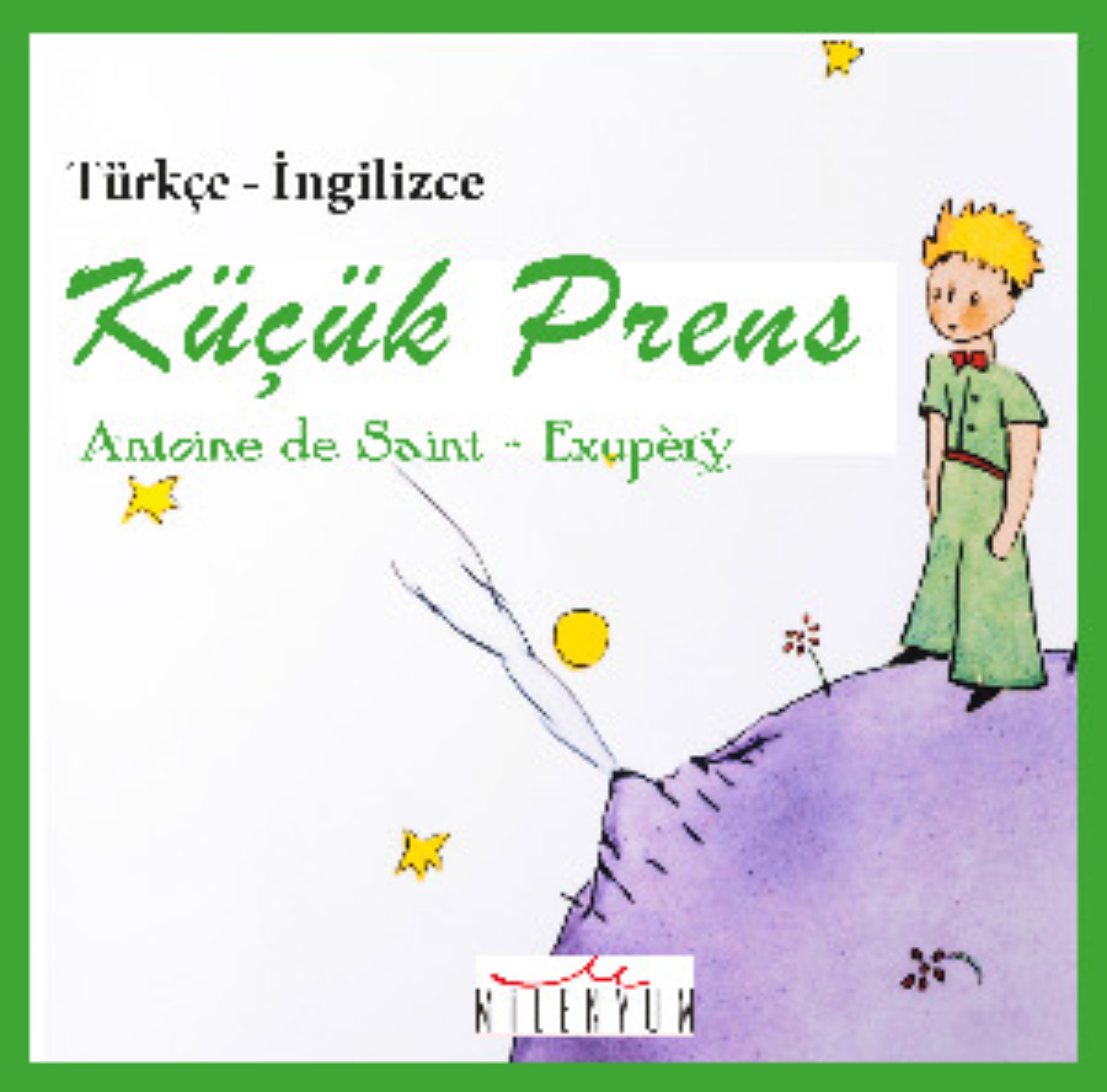 Обложка книги «Küçük Prens İngilizce»