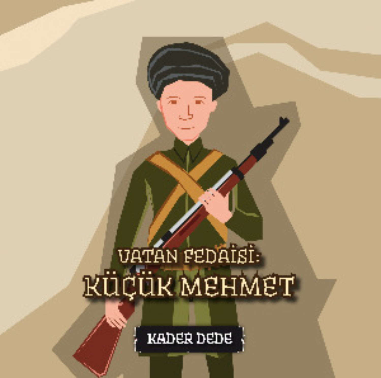 Обложка книги «Antep Hikâyeleri - Vatan Fedaisi: Küçük Mehmet»