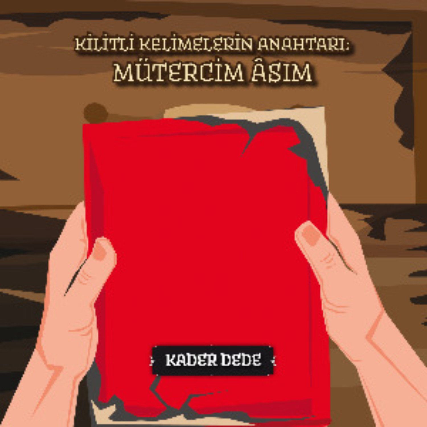 Обложка книги «Antep Hikâyeleri - Kilitli Kelimelerin Anahtarı: Mütercim Âsım»