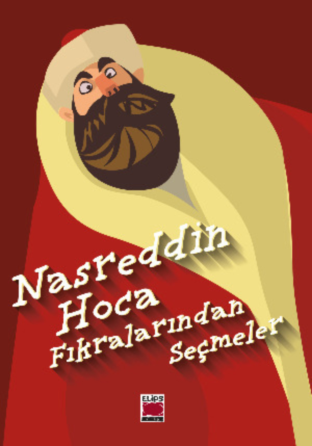 Обложка книги «Nasreddin Hoca Fıkralarından Seçmeler»