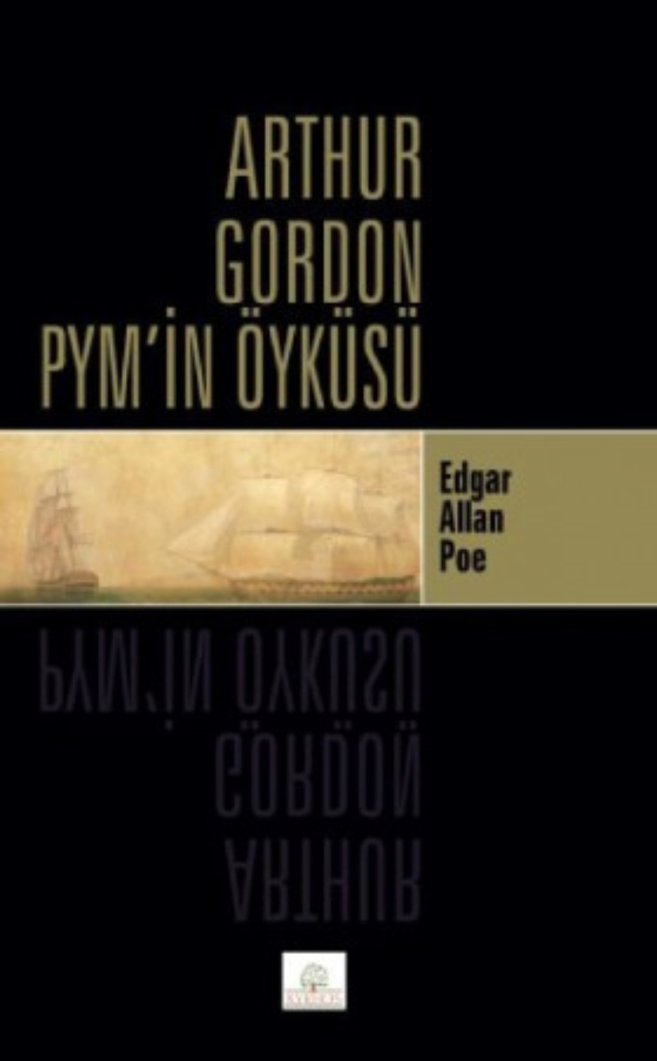 Обложка книги «Arthur Gordon Pym’in Öyküsü»