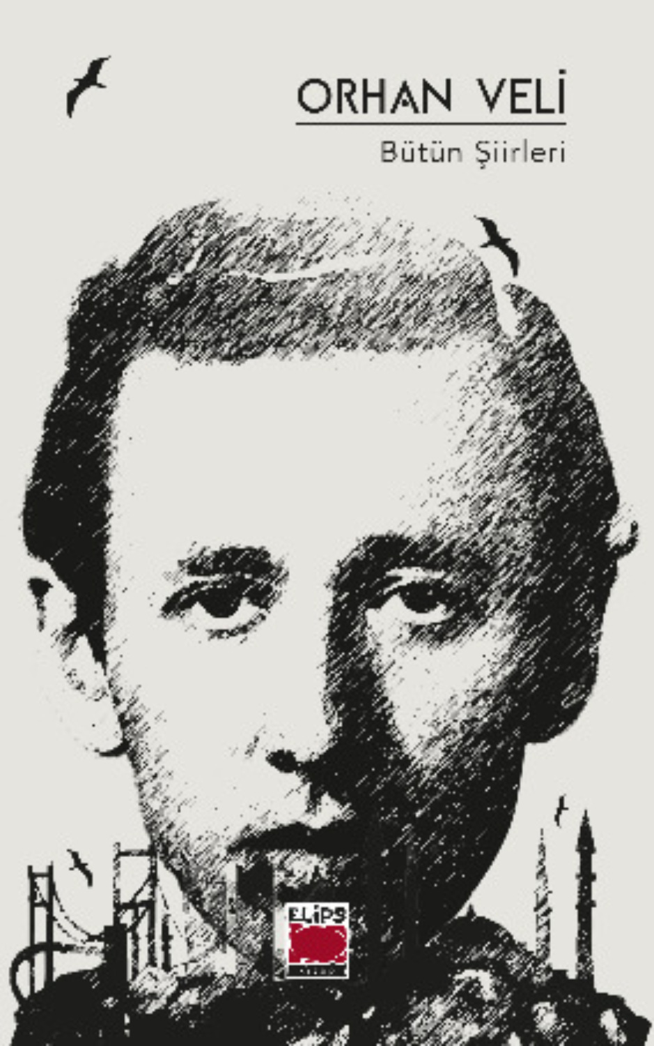 Обложка книги «Orhan Veli Bütün Şiirleri»