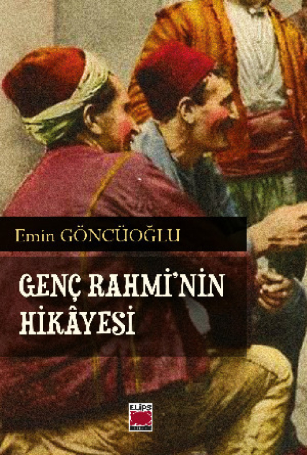 Обложка книги «Genç Rahmi’nin Hikâyesi»