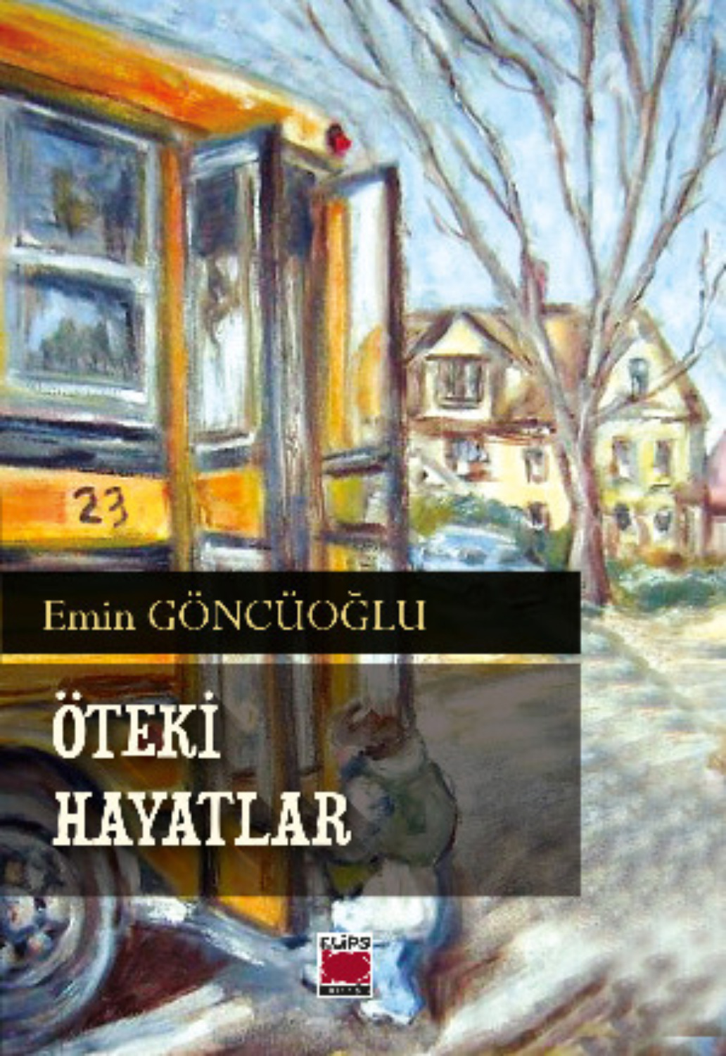Обложка книги «Öteki Hayatlar»