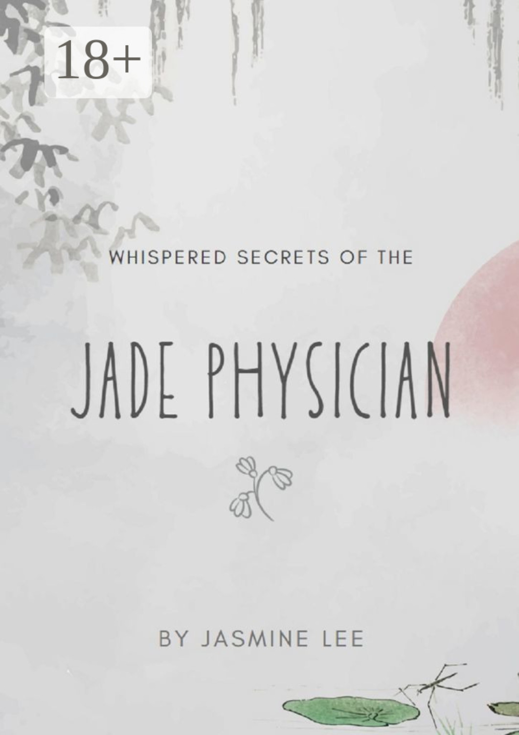 Обложка книги «Whispered Secrets of the Jade Physician»