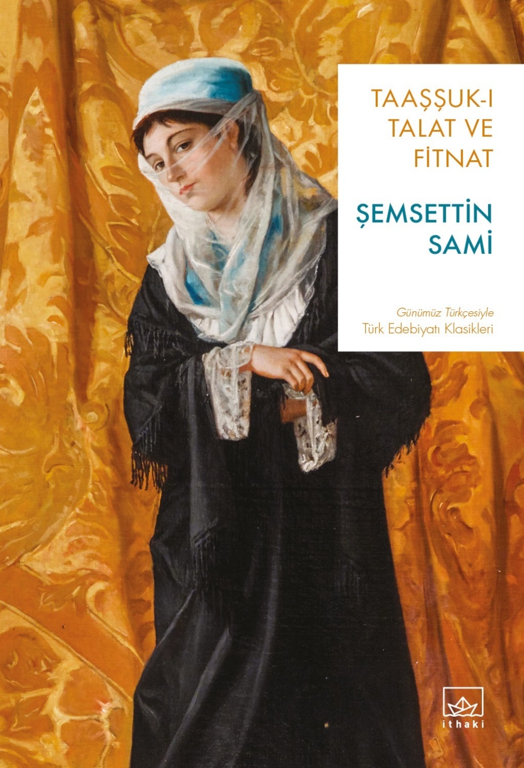 Обложка книги «Taaşşuk-ı talat ve fitnat»