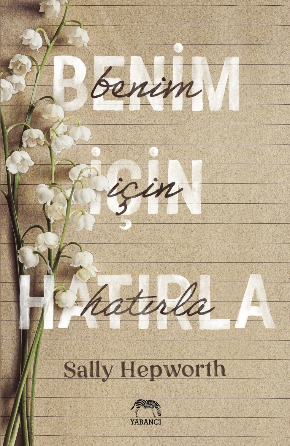 Обложка книги «Benim için hatırla»