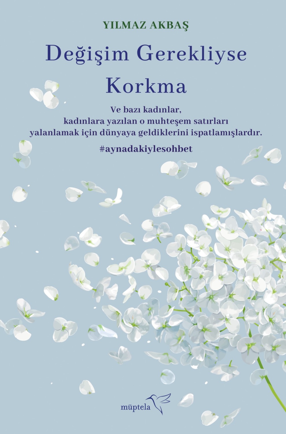 Обложка книги «Değişim gerekliyse korkma»