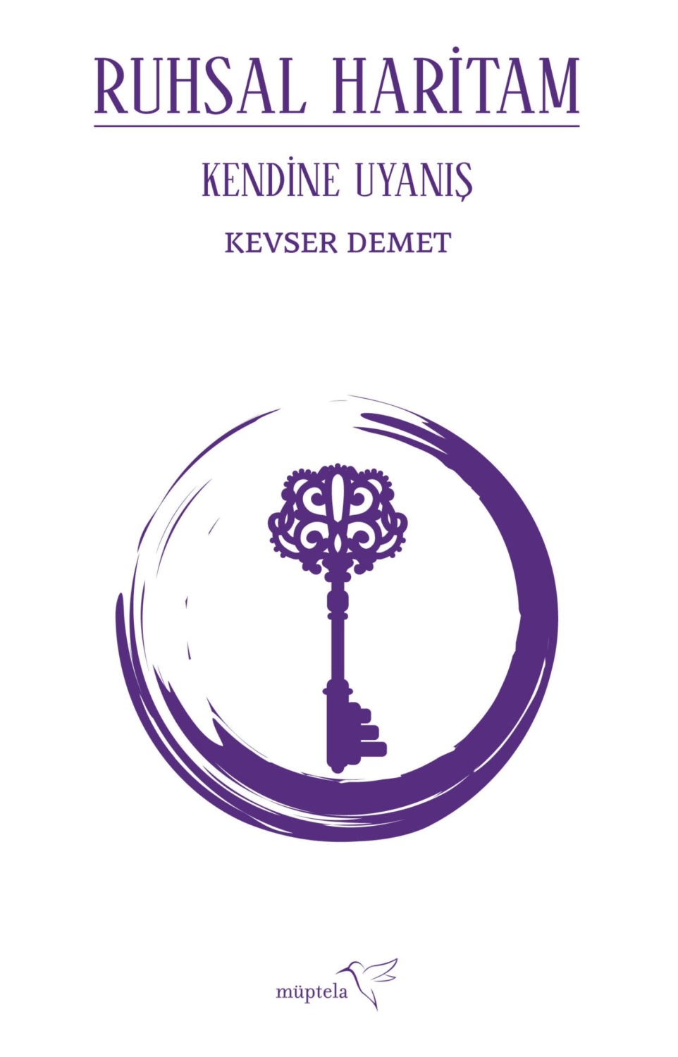 Обложка книги «Ruhsal haritam kendine uyanış»