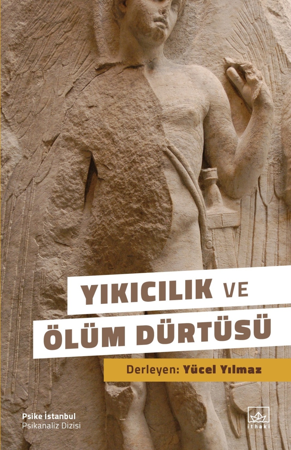 Обложка книги «Yıkıcılık ve ölüm dürtüsü»