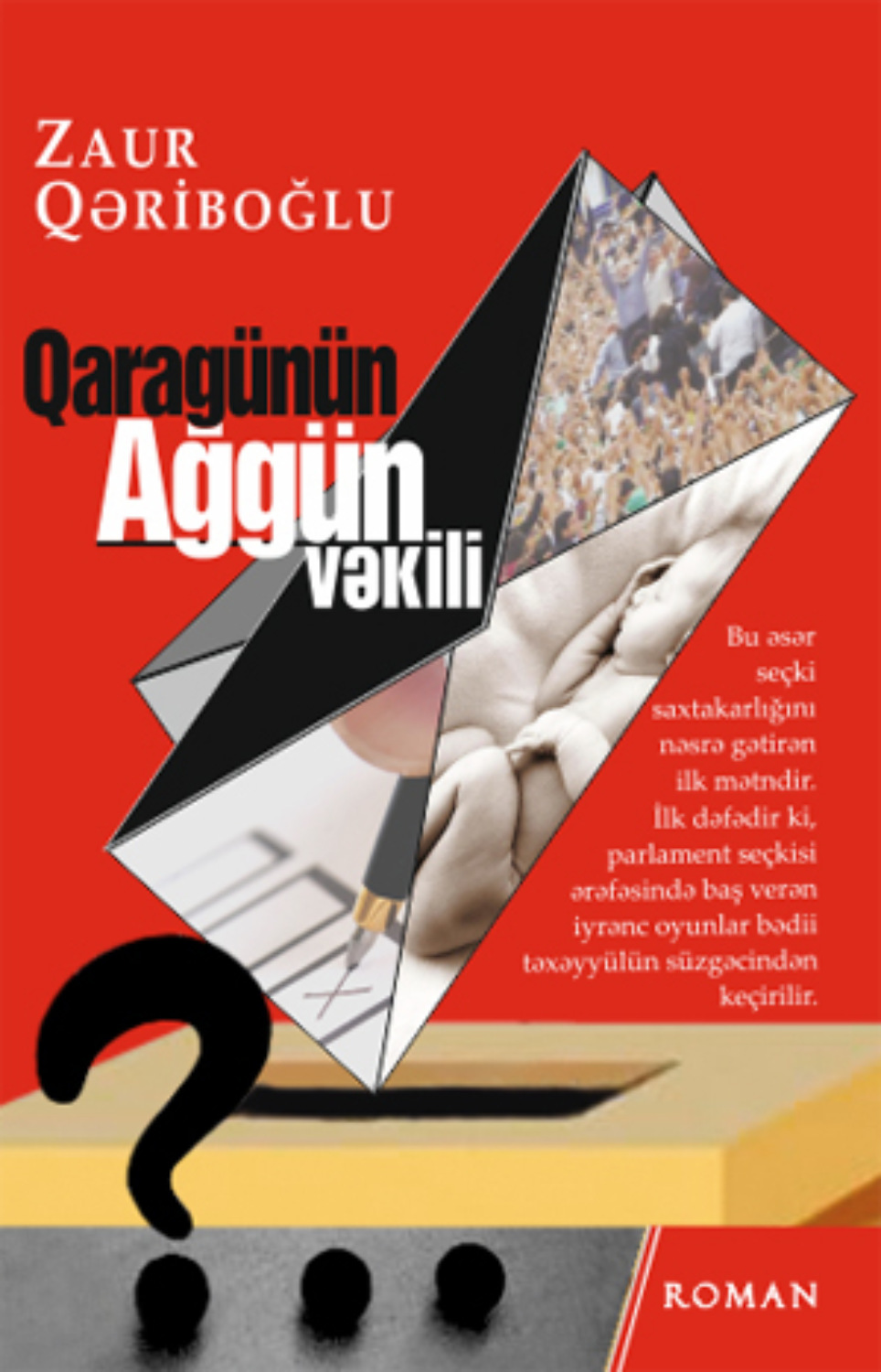 Обложка книги «Qaragünün Ağgün vəkili»