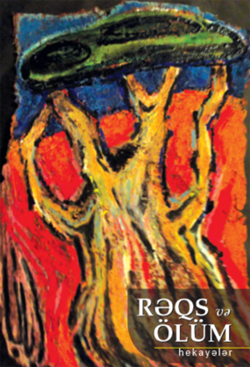 Обложка книги «Rəqs və ölüm»