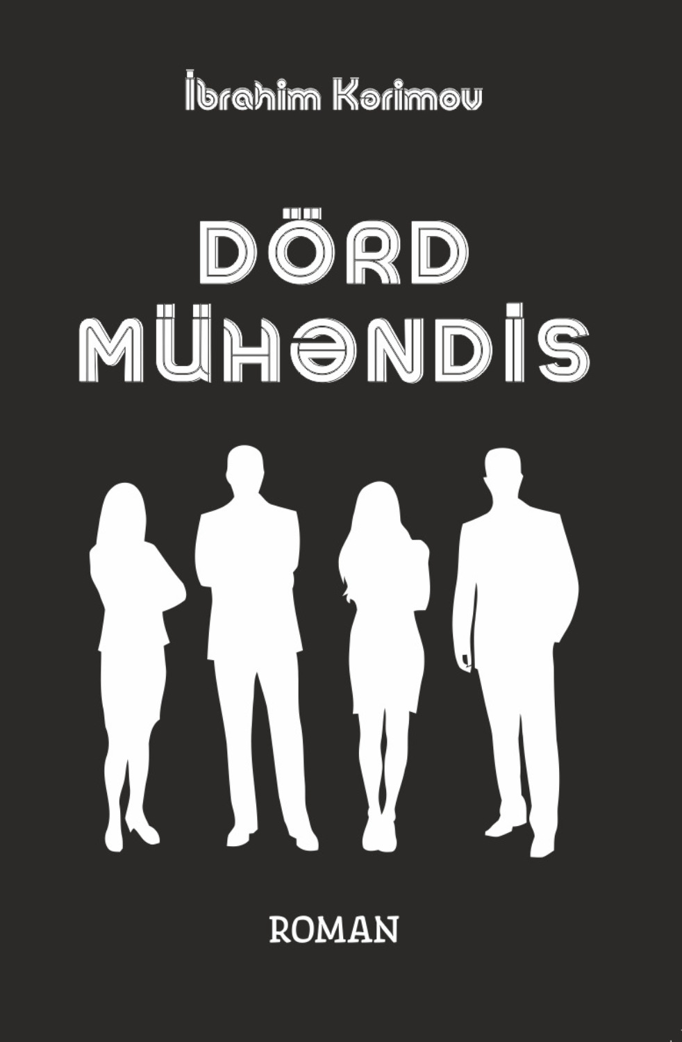 Обложка книги «DÖRD MÜHƏNDİS»
