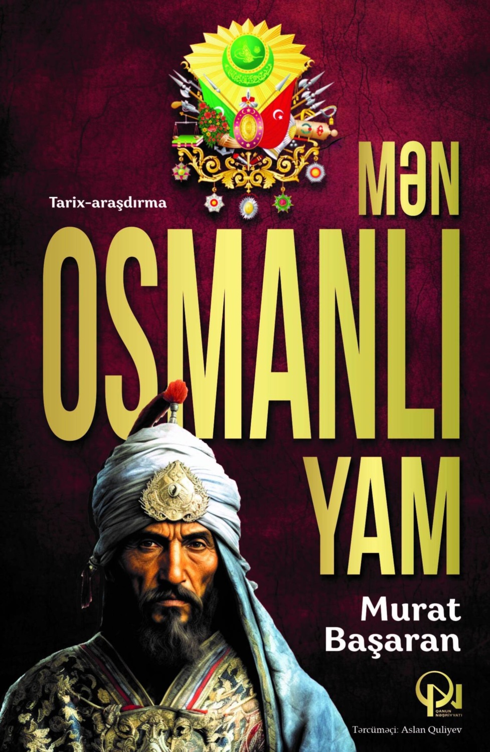 Обложка книги «Mən Osmanlıyam»