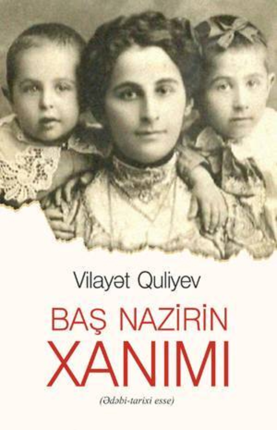 Обложка книги «Baş Nazirin xanimi»
