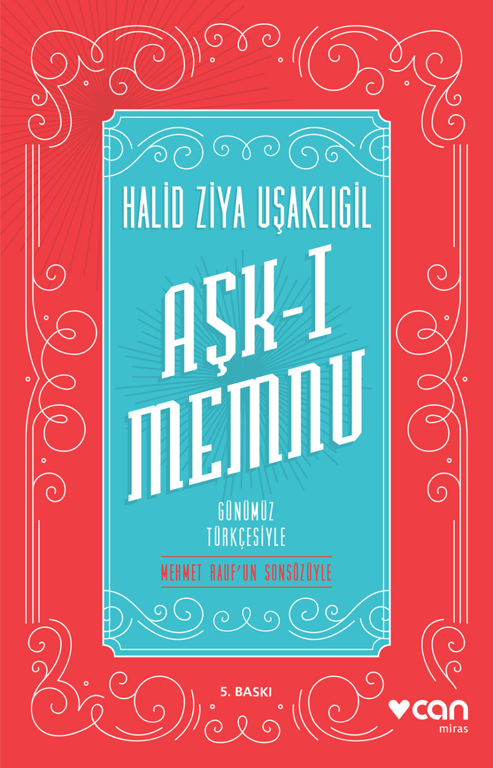 Обложка книги «Aşk-ı Memnu - Günümüz Türkçesiyle»
