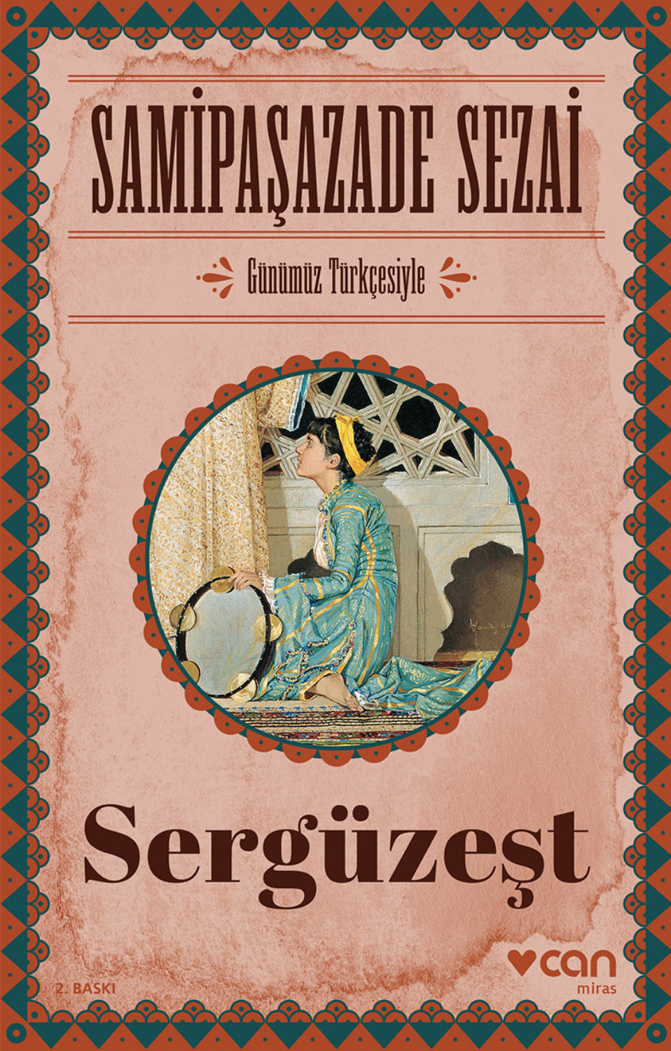 Обложка книги «Sergüzeşt - Günümüz Türkçesiyle»