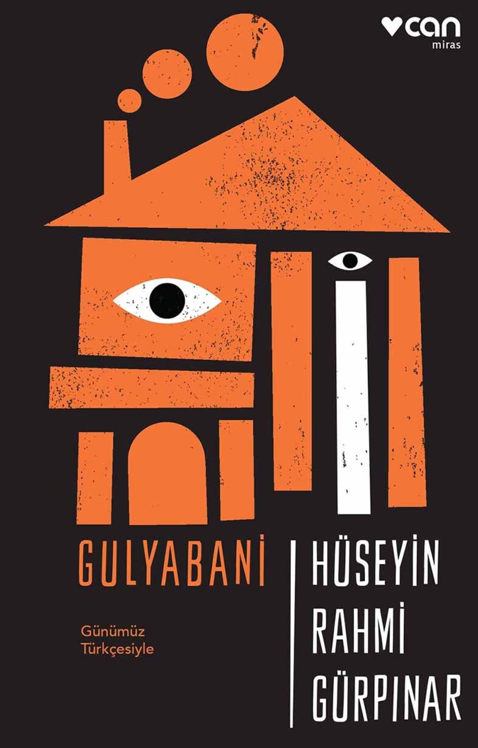 Обложка книги «Gulyabani - Günümüz Türkçesiyle»