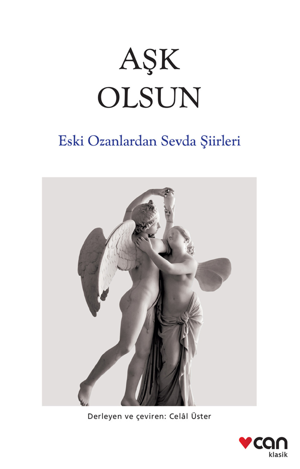 Обложка книги «Aşk Olsun - Eski Ozanlardan Sevda Şiirleri»