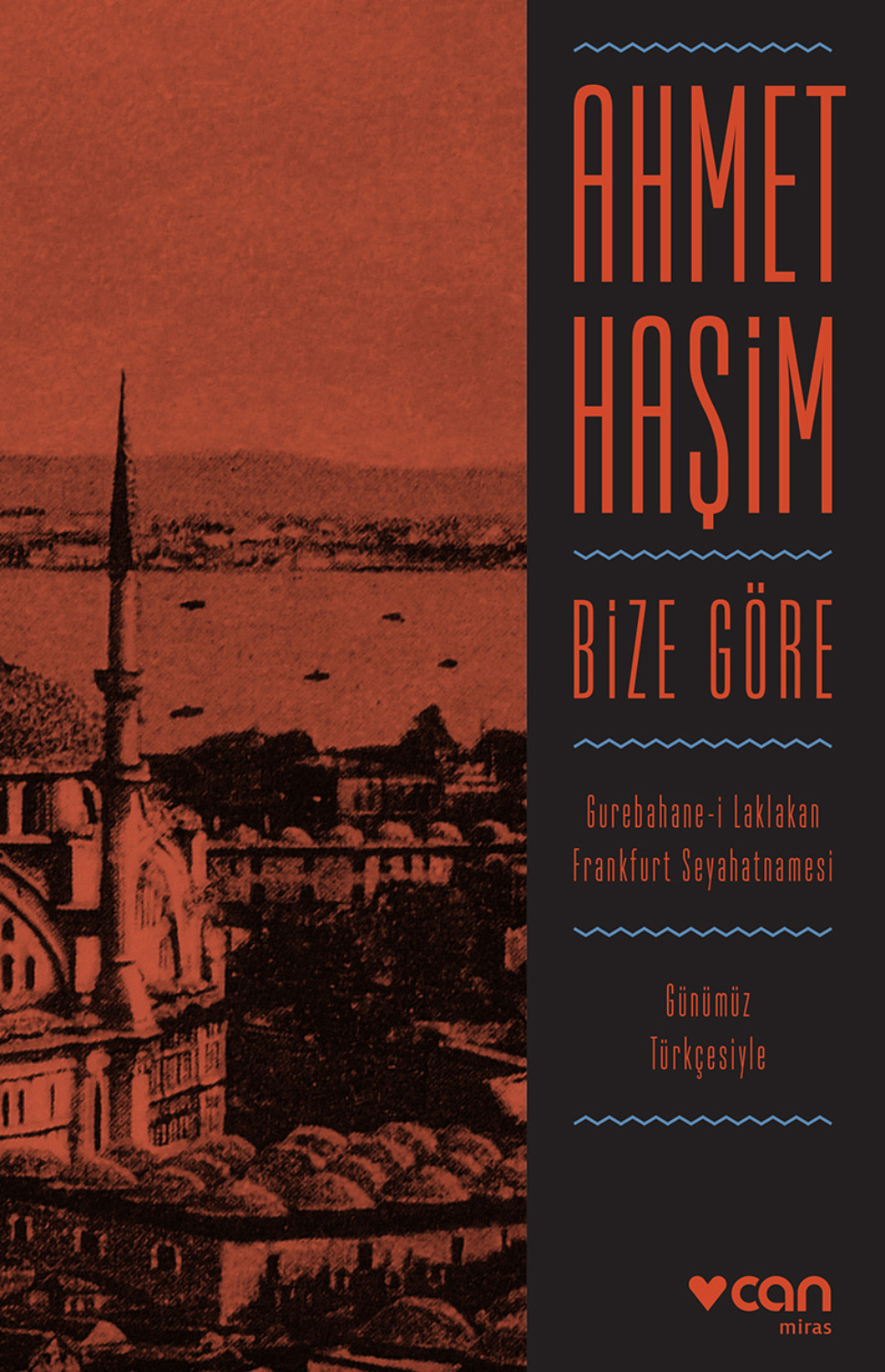Обложка книги «Bize Göre - Günümüz Türkçesiyle»